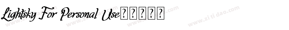 Lightsky For Personal Use字体转换